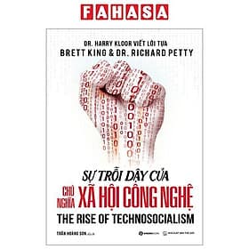 Sự Trỗi Dậy Của Chủ Nghĩa Xã Hội Công Nghệ
