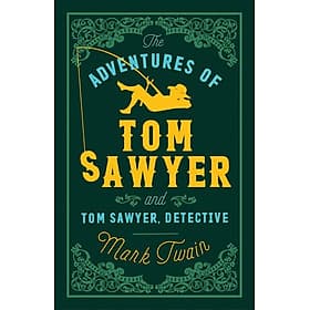 Tiểu thuyết kinh điển tiếng Anh: Adventures Of Tom Sawyer - Alma Books - Usborne Publishing Ltd