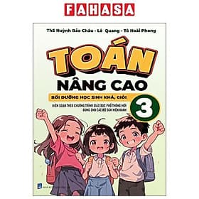 Toán Nâng Cao 3 - Bồi Dưỡng Học Sinh Khá, Giỏi