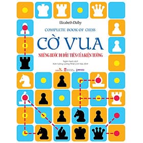 Sách Cờ Vua Những Bước Đi Đầu Tiên Của Kiện Tướng - 