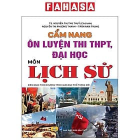 Câm Nang Ôn Luyện Thi THPT, Đại Học - Môn Lịch Sử - Thương Thương