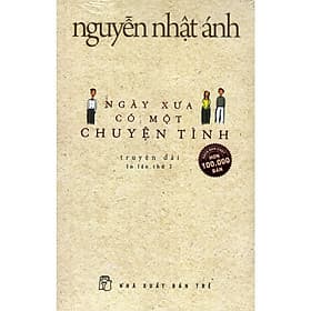 Ngày Xưa Có Một Chuyện Tình (Đ) - Chuyện