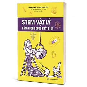 STEM Vật Lý - Năng lượng được phát hiện