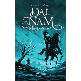 Đại Nam Dị Truyện - Nhã Nam