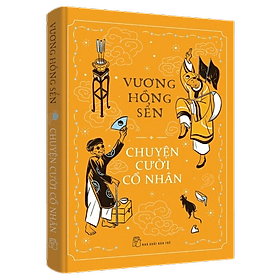 Chuyện cười cổ nhân (Vương Hồng Sển) - Chuyện