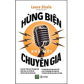 Sách Hùng Biện Như Một Chuyên Gia - Hú