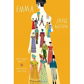 Sách ngoại văn: Emma - 200th-Anniversary Annotated Edition - Penguin Classics Deluxe Edition - Emma Casey