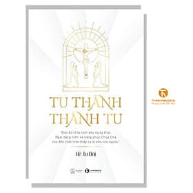 Tu Thành – Thành Tu - Thái Hà Books - Thanh Thanh