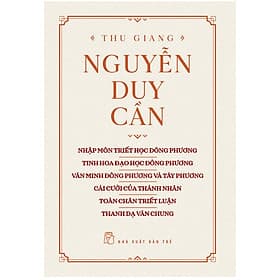 Nhập Môn Triết Học Đông Phương, Tinh Hoa Đạo Học Đông Phương, Văn Minh Đông Phương Và Tây Phương, Cái Cười Của Thành Nhân, Toàn Chân Triết Luận, Thanh Dạ Văn Chung _TRE - Thanh Hoa
