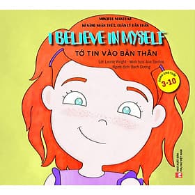 Kĩ Năng Nhận Thức, Quản Lý Bản Thân - Tớ Tin Vào Bản Thân - NXB Phụ Nữ - Lý Nam