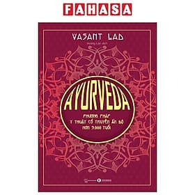 AYURVEDA - Phương Pháp Y Thuật Cổ Truyền Ấn Độ Hơn 5000 Tuổi
