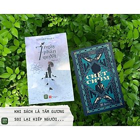 Combo 2 Sách Tiểu Thuyết - Chết chùm + 7 ngày phán quyết - CHUM