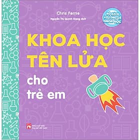 Sách Khoa Học Tên Lửa Cho Trẻ Em - Khoa