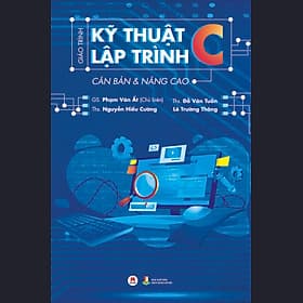Sách Giáo trình kỹ thuật lập trình C căn bản và nâng cao - Hú