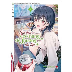 Làm Bạn Với Cô Nàng Dễ Thương Nhì Lớp - Tập 2 - Khương Nhi