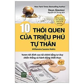 10 thói quen của triệu phú tự thân