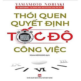 Thói Quen Quyết Định Tốc Độ Công Việc