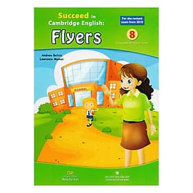 Sách Succeed In Cambridge English - Flyers (Kèm CD Hoặc File MP3)