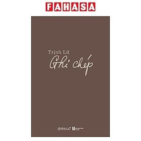 Ghi Chép - Trịnh Lữ - 
