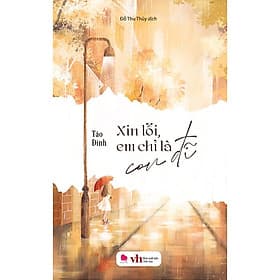 Xin Lỗi Em Chỉ Là Con Đĩ - Di Di