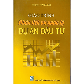 Giáo trình Phân tích và quản lí dự án đầu tư - Trí