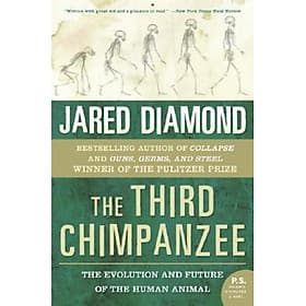 The Third Chimpanzee : The Evolution and Future of the Human Animal - HarperCollins Publishers Inc