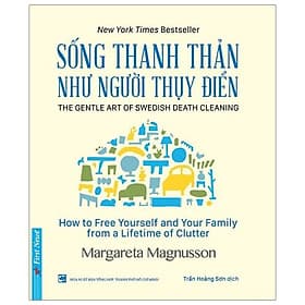 Sống Thanh Thản Như Người Thụy Điển - Bản Quyền - Thụy