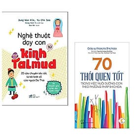 Combo 2 cuốn: Nghệ Thuật Dạy Con Từ Kinh Talmud (20 Câu Chuyện Sâu Sắc Từ Bộ Kinh Cổ Của Người Do Thái) + 70 Thói Quen Tốt Trong Việc Nuôi Dưỡng Con Theo Phương Pháp Shichida - Shichida