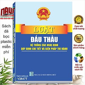 Sách Luật Đấu Thầu - Hệ Thống Các Nghị Định Quy Định Chi Tiết Và Biện Pháp Thi Hành - V2647T - Việt Hà