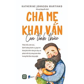 Cha Mẹ Khai Vấn, Con Tỉnh Thức - Chà