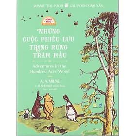 Gấu Pooh xinh xắn - Những cuộc phiêu lưu trong rừng trăm mẫu (Song ngữ Anh - Việt), tặng kèm file nghe