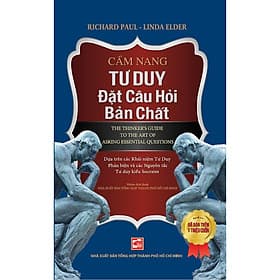 Sách Cẩm Nang Tư Duy Đặt Câu Hỏi Bản Chất - Nha Nha