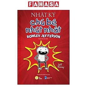 Nhật Ký Chú Bé Nhút Nhát Rowley Jefferson - Tập 1.1
