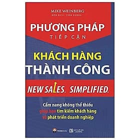 Sách Phương Pháp Tiếp Cận Khách Hàng Thành Công - Phương Phương