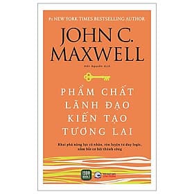 Phẩm Chất Lãnh Đạo - Kiến Tạo Tương Lai - Làn