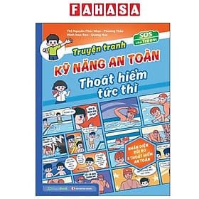 SOS Cho Trẻ Em - Truyện Tranh Kỹ Năng An Toàn Thoát Hiểm Tức Thì - Nhận Diện Rủi Ro Và Thoát Hiểm An Toàn - An Thi