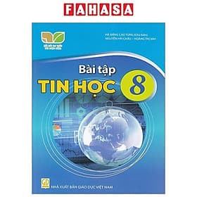 Bài Tập Tin Học 8 (Kết Nối) (Chuẩn) - Nhà xuất bản Larousse