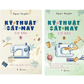 Combo Kỹ Thuật Cắt May Cơ Bản - HH - Hú