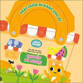 Sách Phát Triển Kĩ Năng Cho Bé - Giỏ Đồ Vui Nhộn: Chuyến Dã Ngoại