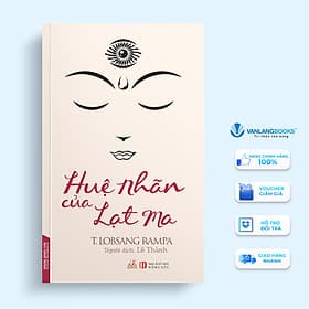 Sách Huệ Nhãn Của Đạt Lạt Ma - Tuesday Lobsang Rampa