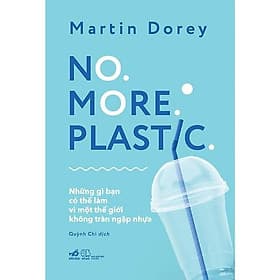 No more plastic - Nhã Nam
