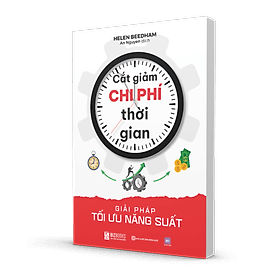 Sách Cắt giảm chi phí thời gian: Giải pháp tối ưu năng suất - G