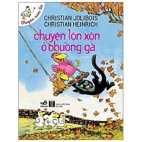 Sách Chuyện Lộn Xộn Ở Chuồng Gà - Chuyện