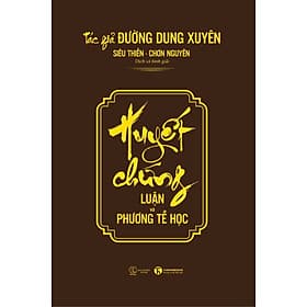 Cuốn Sách Đáng Đọc Nhất Về Sức Khỏe- Huyết Chứng- Luận Và Phương Tễ Học - Phương Hà