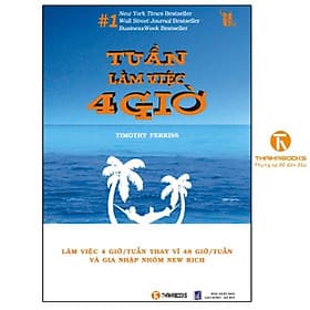 Tuần làm việc 4 giờ - Lâm Tú
