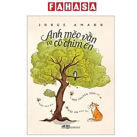 Anh Mèo Vằn Và Cô Chim Én - Một Chuyện Tình