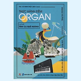 Thực Hành Đệm Organ - Huy Hoàng - Hú