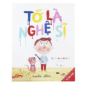 Sách Picture Book - Tớ Là Nghệ Sỹ