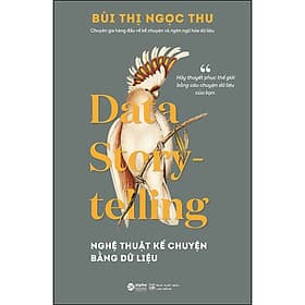 Sách Nghệ Thuật Kể Chuyện Bằng Dữ Liệu - Thu