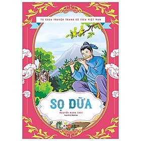 Tủ Sách Truyện Tranh cổ Tích Việt Nam - Sọ Dừa -Nguyễn Mạnh Thái - Nguyễn Mạnh Thái